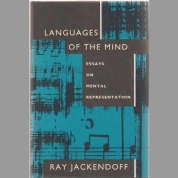 Languages of the Mind: Essays on Mental Representation (Bradford Books)