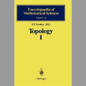 Topology I: General Survey: v. 1 (Encyclopaedia of Mathematical Sciences)