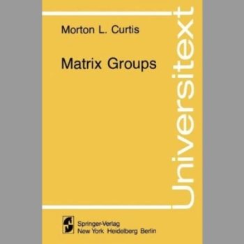 Matrix Groups (Universitext)