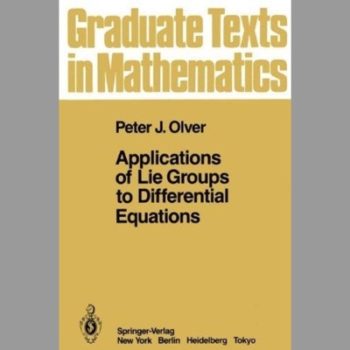 Applications of Lie Groups to Differential Equations (Advances in Physical Geochemistry)