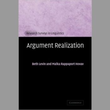 Argument Realization (Research Surveys in Linguistics)