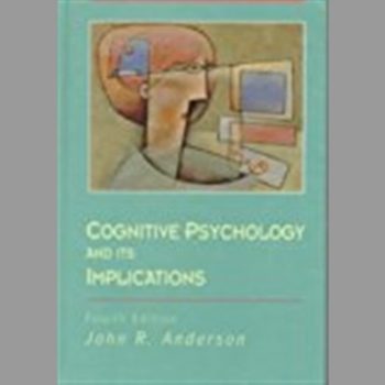 Cognitive Psychology and Its Implications