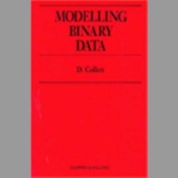 Modelling Binary Data (Chapman & Hall/CRC Texts in Statistical Science)