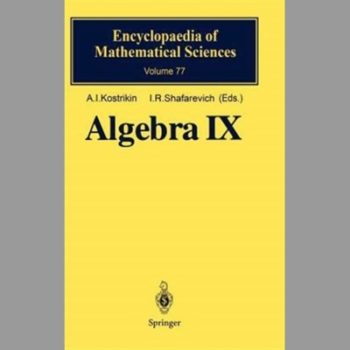 Algebra IX: Finite Groups of Lie Type Finite-Dimensional Division Algebras: Finite Groups of Lie Type. Finite-dimensional Fivision Algebras: v. 9 (Encyclopaedia of Mathematical Sciences)