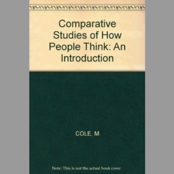 Comparative Studies of How People Think: An Introduction