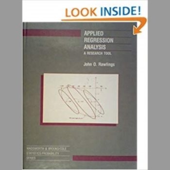 Applied Regression Analysis: A Research Tool (Wadsworth & Brooks/Cole Statistics/Probability Series)