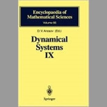 Dynamical Systems IX: Dynamical Systems with Hyperbolic Behaviour: v. 9 (Encyclopaedia of Mathematical Sciences)