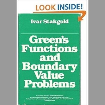 Green's Functions and Boundary Value Problems (Pure & Applied Mathematics Monograph)