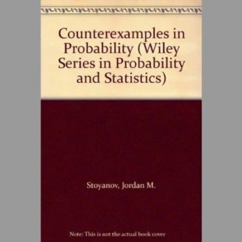 Counterexamples in Probability (Wiley Series in Probability and Statistics)