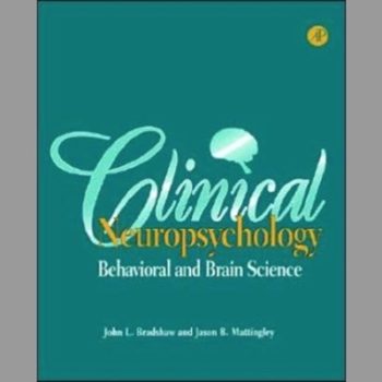 Clinical Neuropsychology: Behavioral and Brain Science