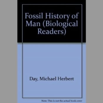 Fossil History of Man (Biological Readers)