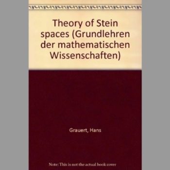 Theory of Stein spaces (Grundlehren der mathematischen Wissenschaften)