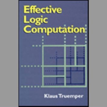 Effective Logic Computation (Wiley interscience)