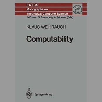 Computability (Monographs in Theoretical Computer Science. An EATCS Series)