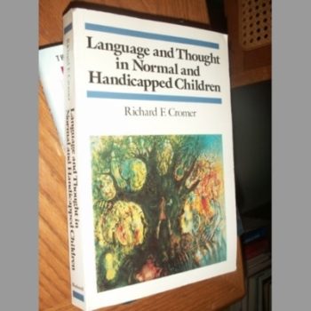 Language and Thought in Normal and Handicapped Children (Cognitive Development)