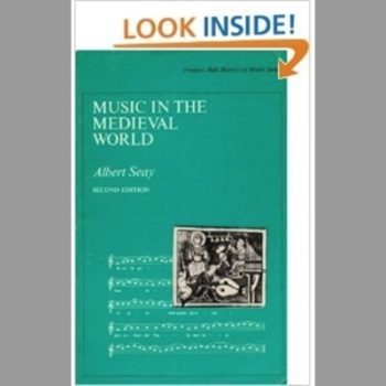 Music in the Mediaeval World (History of Music)