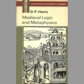 Mediaeval Logic and Metaphysics (University Library)