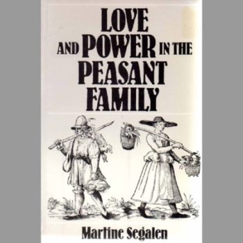 Love and Power in Peasant Family