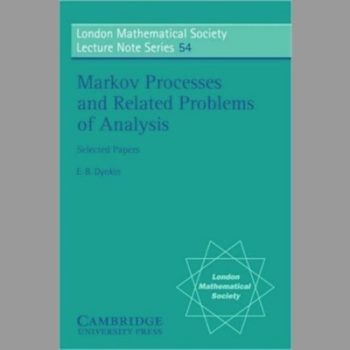 LMS: 54 Markov Processes (London Mathematical Society Lecture Note Series)