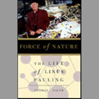 Force of Nature: Life of Linus Pauling