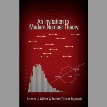 An Invitation to Modern Number Theory