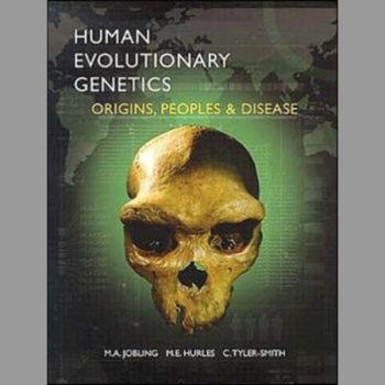 Human Evolutionary Genetics: Origins, Peoples and Disease