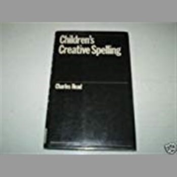 Children's Creative Spelling (International Library of Psychology)