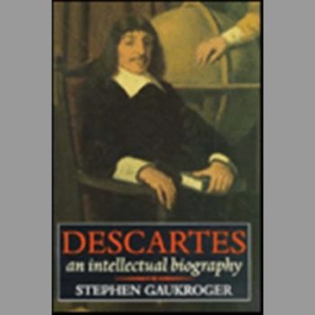 Descartes : An Intellectual Biography