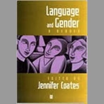 Language and Gender: A Reader