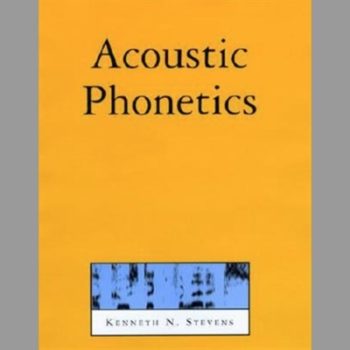 Acoustic Phonetics (Current Studies in Linguistics)