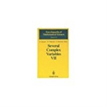 Several Complex Variables: Complex Analysis in Partial Differential Equations and Mathematical Physics v. 5 (Encyclopaedia of Mathematical Sciences)