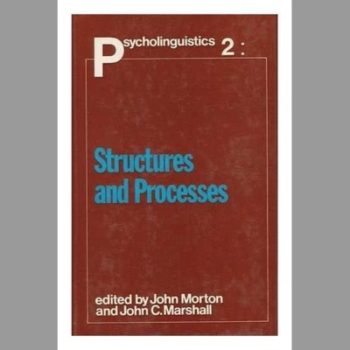 Psycholinguistics: Structures and Processes Bk. 2