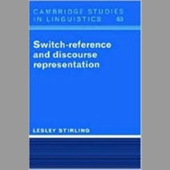 Switch-Reference and Discourse Representation (Cambridge Studies in Linguistics)