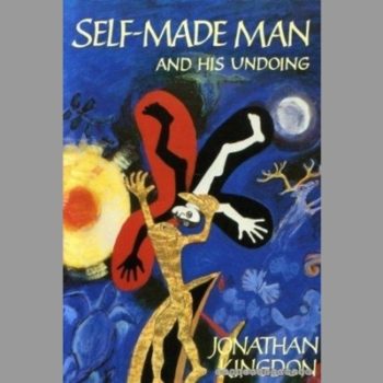 Self-made Man and His Undoing