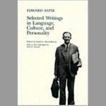 Selected Writings in Language, Culture, and Personality