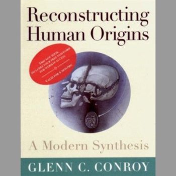 Reconstructing Human Origins