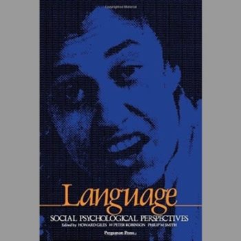 Language: Social Psychological Perspectives