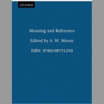 Meaning And Reference (Oxford Readings In Philosophy)