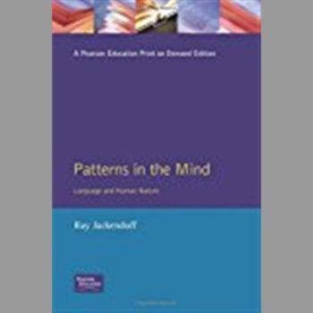 Patterns In The Mind: Language and Human Nature