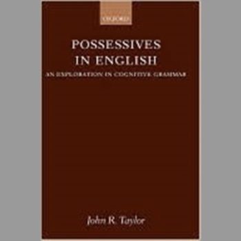 Possessives in English: An Exploration in Cognitive Grammar