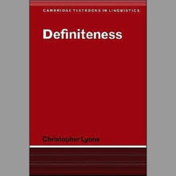 Definiteness (Cambridge Textbooks in Linguistics)