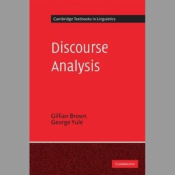 Discourse Analysis (Cambridge Textbooks in Linguistics)