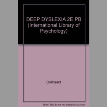 Deep Dyslexia (International Library of Psychology)