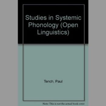 Studies in Systemic Phonology (Linguistics: Bloomsbury Academic Collections)