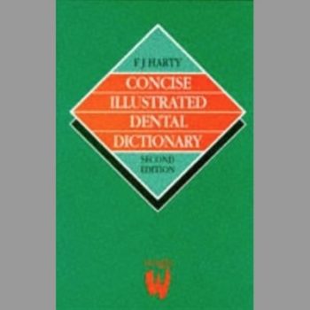 Concise Illustrated Dental Dictionary