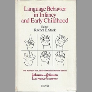 Language Behaviour in Infancy and Early Childhood: Round Table Proceedings