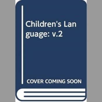 Children's Language: v.2: Vol 2