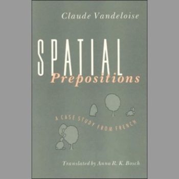 Spatial Prepositions: A Case Study from French