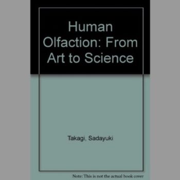 Human Olfaction: From Art to Science