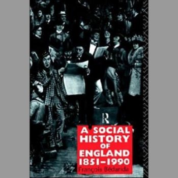 A Social History of England 1851-1990